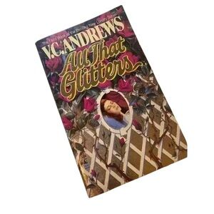 “ALL THAT GLITTERS” by Author VC Andrews Softcover Book written in 1995